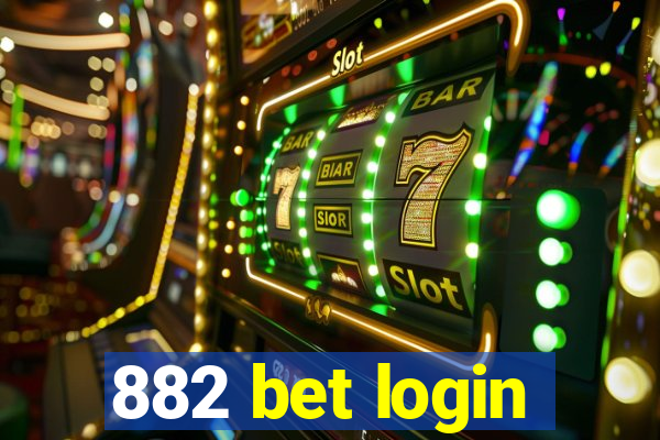 882 bet login